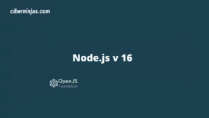 Lee más sobre el artículo Lanzan una nueva versión de NodeJS: Node.js 16 disponible
