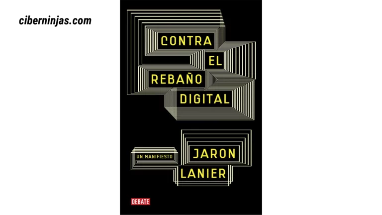 Libro Contra el Rebaño Digital escrito por Jaron Lainer