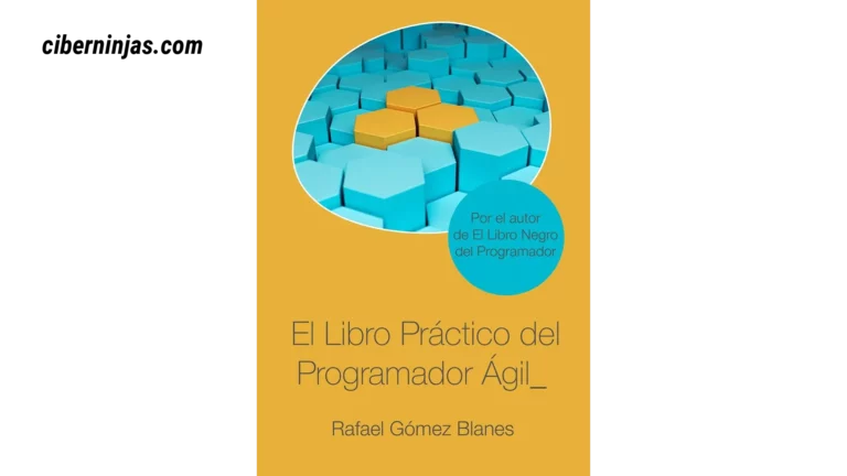 Libro Práctico del Programador Ágil escrito por Rafael Gómez Blanes