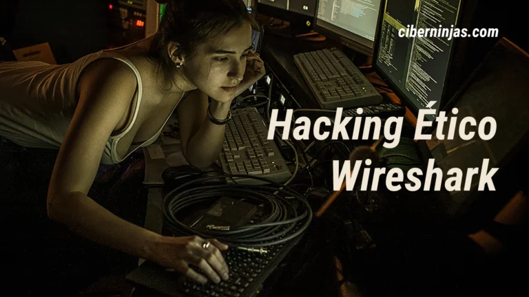 Wireshark: Sniffer de redes y contraseñas