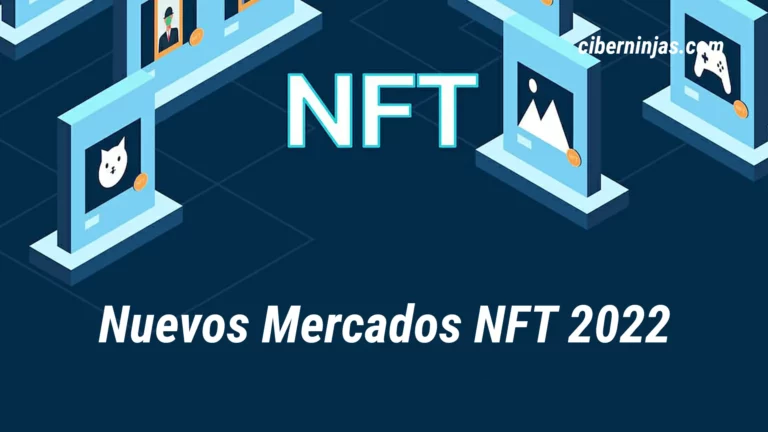 Nuevos Mercados NFT de 2022