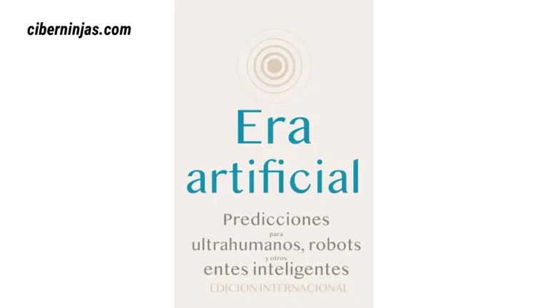 Era artificial: Predicciones para ultrahumanos, robots y otros entes inteligentes por Gissel Velarde