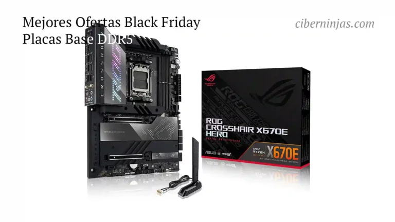 Mejores Ofertas Placas Base DDR5 Gaming Black Friday