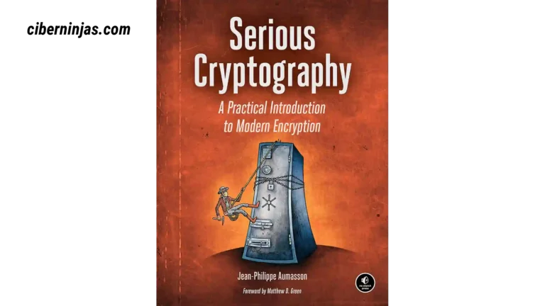 Criptografía Seria: Una Introducción Práctica al Cifrado Moderno de Jean-Philippe Aumasson