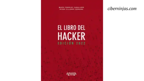 El libro del Hacker escrito por María Caballero y Diego Cilleros