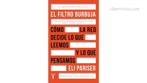 Libro El Filtro Burbuja escrito por Eli Pariser
