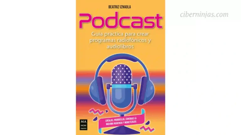 Guía práctica para crear podcasts radiofónicos y audiolibros escrito por Beatriz Iznaola Duque