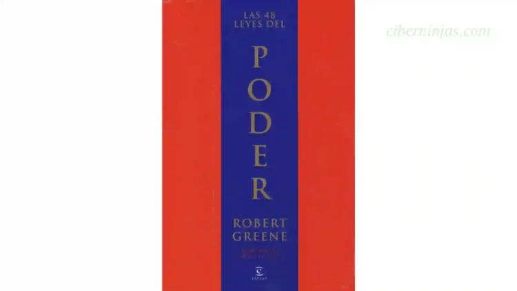 Resumen del Libro Las 48 Leyes del Poder de Robert Greene